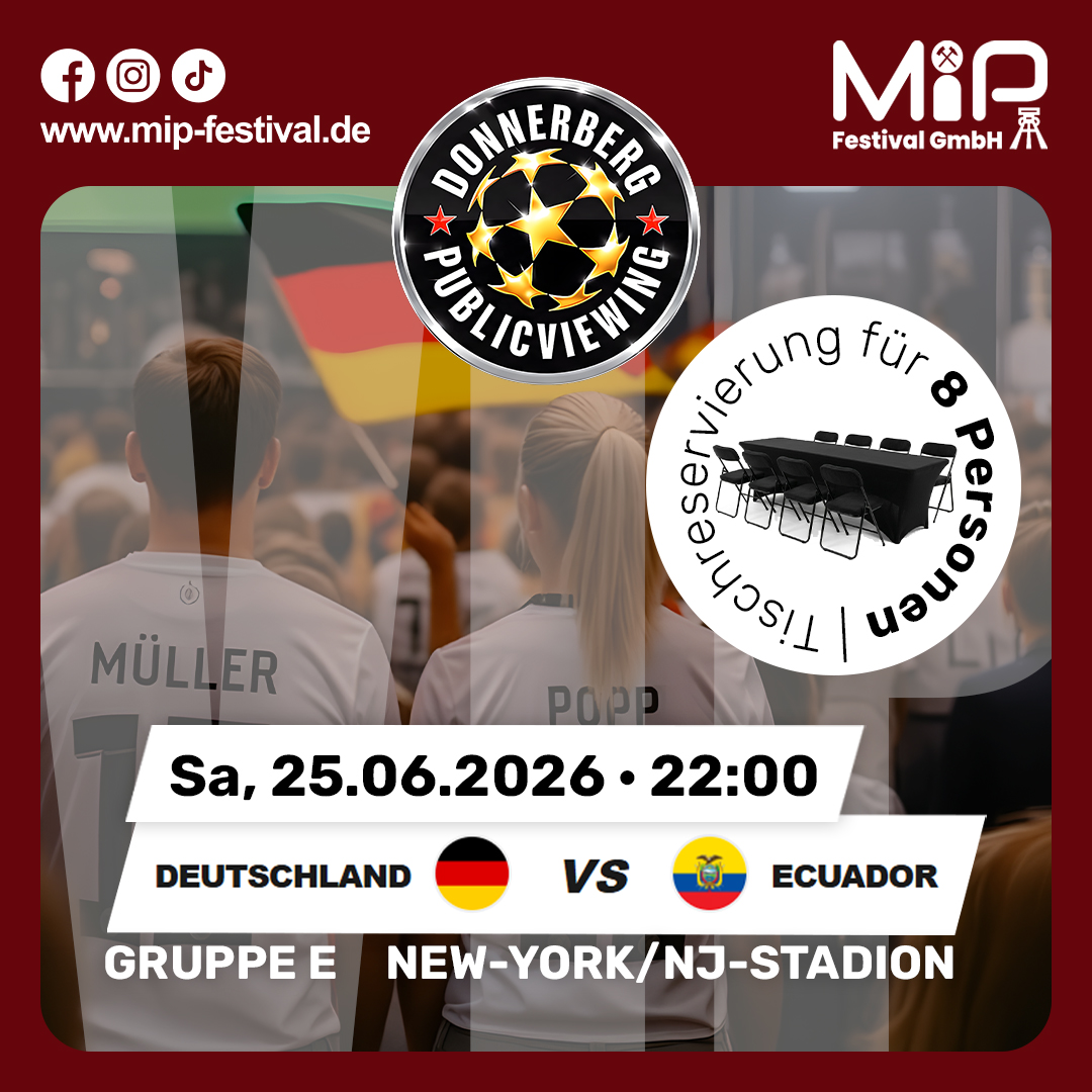 VIP-Tisch | Public Viewing am Donnerberg – Deutschland vs. Ecuador (25.06.2026)