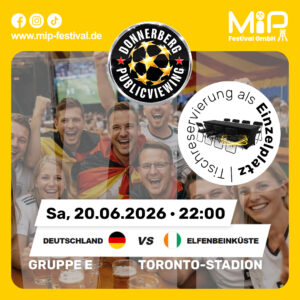 VIP-Einzelplatz | Public Viewing am Donnerberg – Sparkassen Familientag mit Helene Fischer Tribute & Deutschland vs. Elfenbeink. (20.06.2026)