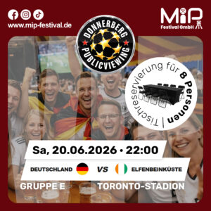 VIP-Tisch | Public Viewing am Donnerberg – Sparkassen Familientag mit Helene Fischer Tribute & Deutschland vs. Elfenbeink. (20.06.2026)