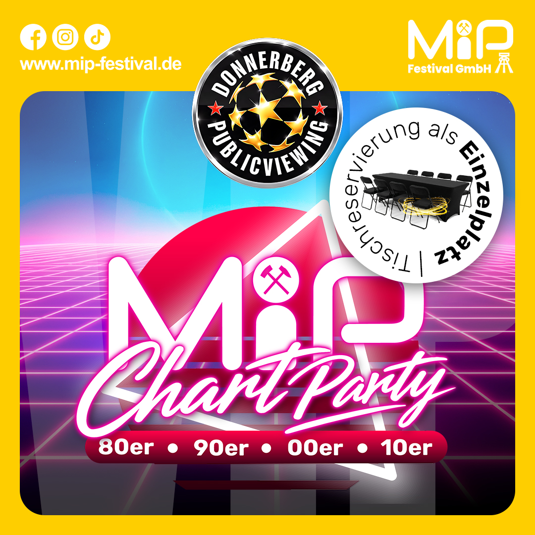 VIP-Einzelplatz | Live-Musik – 11.07.26 – MIP Chart Party (80er - 90er - 00er - 10er)