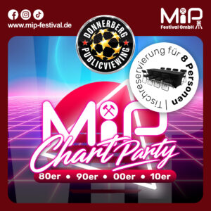 VIP-Tisch | Live-Musik – 11.07.26 – MIP Chart Party (80er - 90er - 00er - 10er)